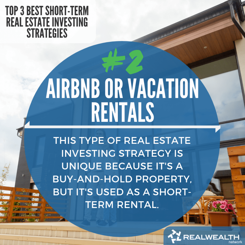 2- Airbnb or Vacation Rentals