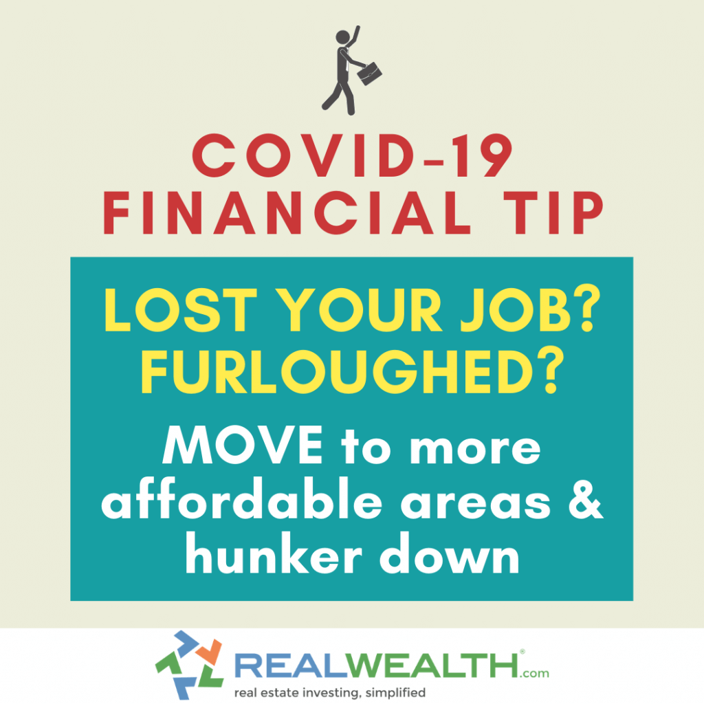 Image Highlighting COVID-19 Financial Tip-Move to More Affordable Areas and Hunker Down