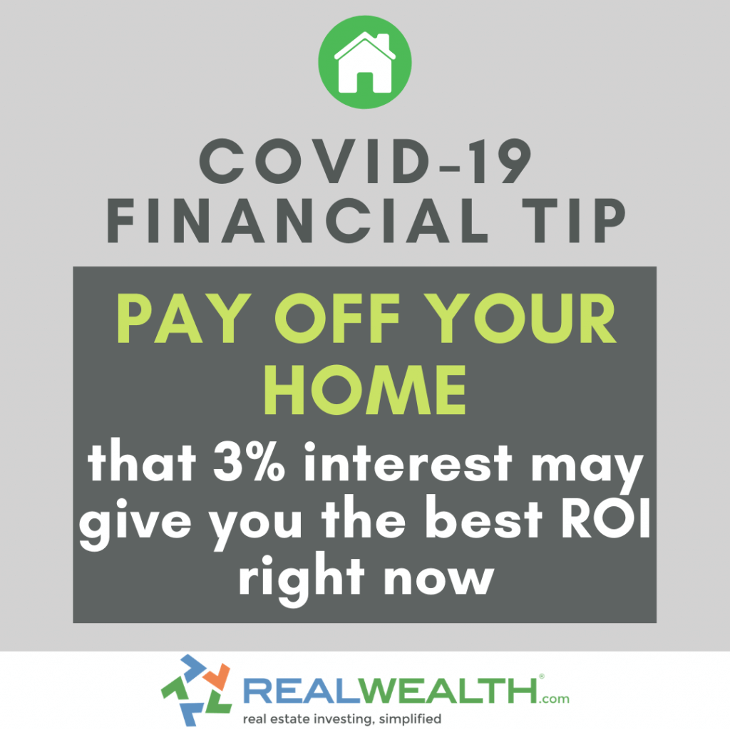 Image Highlighting COVID-19 Financial Tip-Pay Off Your Home