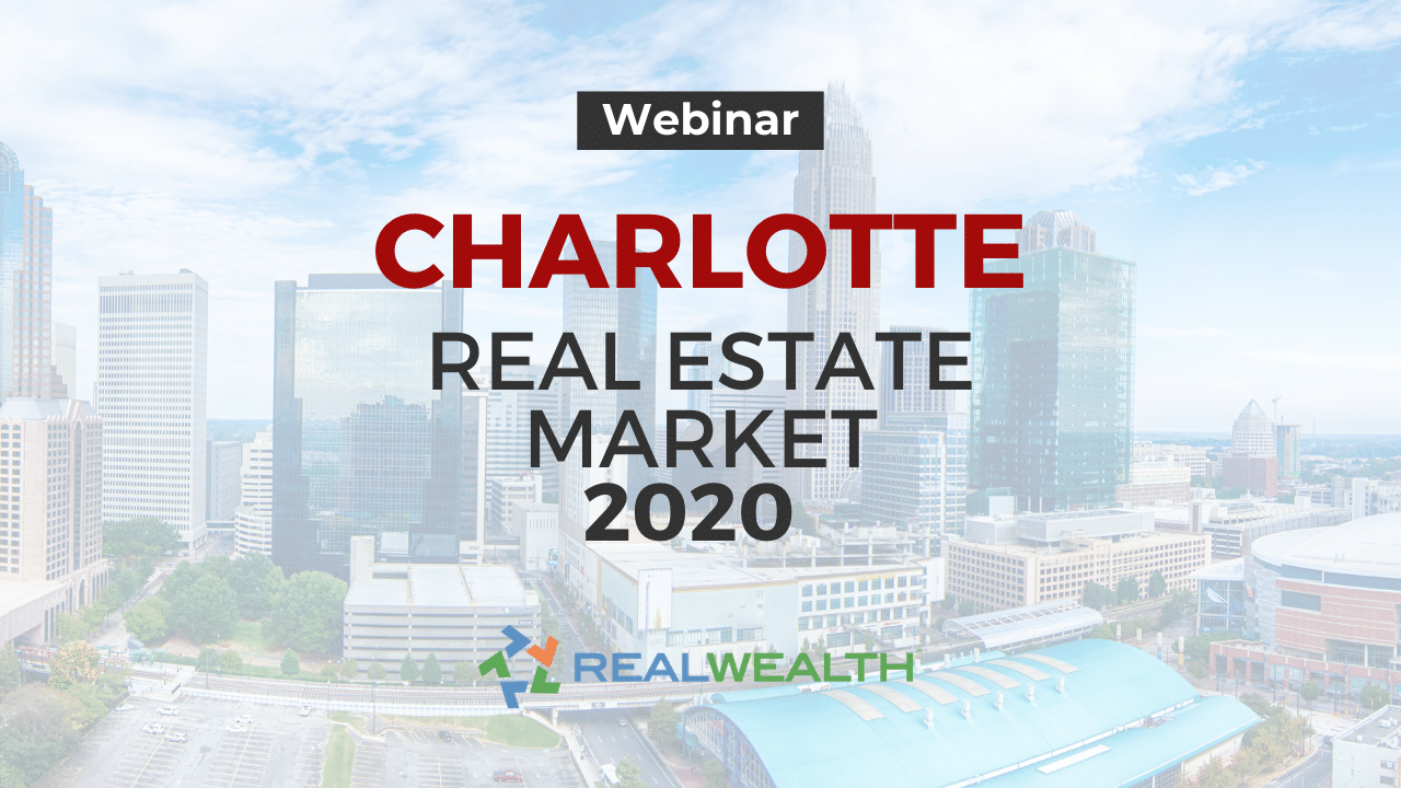 Why Invest in New Construction Real Estate in Charlotte, NC [Webinar]