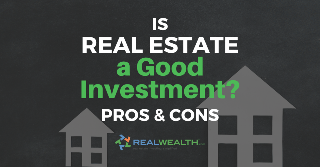 Pros and Cons of Investing in Real Estate Article Featured Image