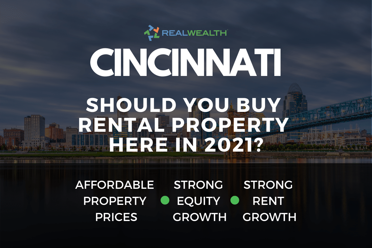 Should You Buy Rental Property in the Cincinnati Real Estate Market in 2021?