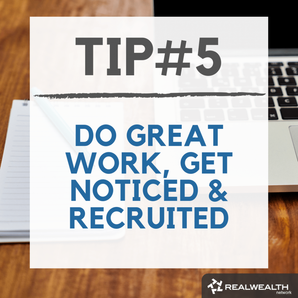 Tip 5 do great work get notices and recruited image