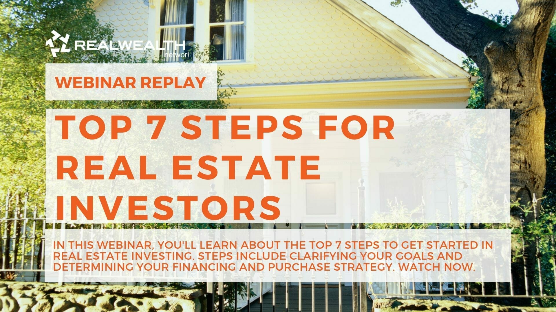 Top 7 Steps for Real Estate Investors in the Year 2019