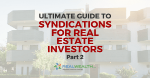 Featured Image for Article - Ultimate Guide to Syndications for Real Estate Investors